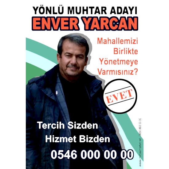 Muhtar Adayı Afiş, Broşür ve Oy Pusulası Baskısı Muhtar Adayı Afiş, Broşür ve Oy Pusulası Baskısı